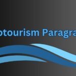 Ecotourism Paragraph in 100 to 300 Words